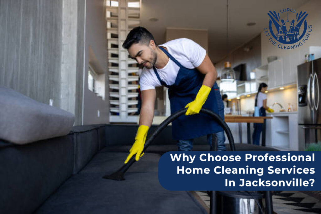 home cleaning services Jacksonville